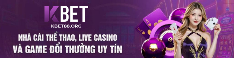 Kbet88.org | Link Chính thức vào nhà cái KBET - Sân chơi cá cược uy tín hàng đầu tại việt nam